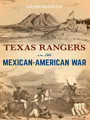 cover image of Texas Rangers in the Mexican-American War